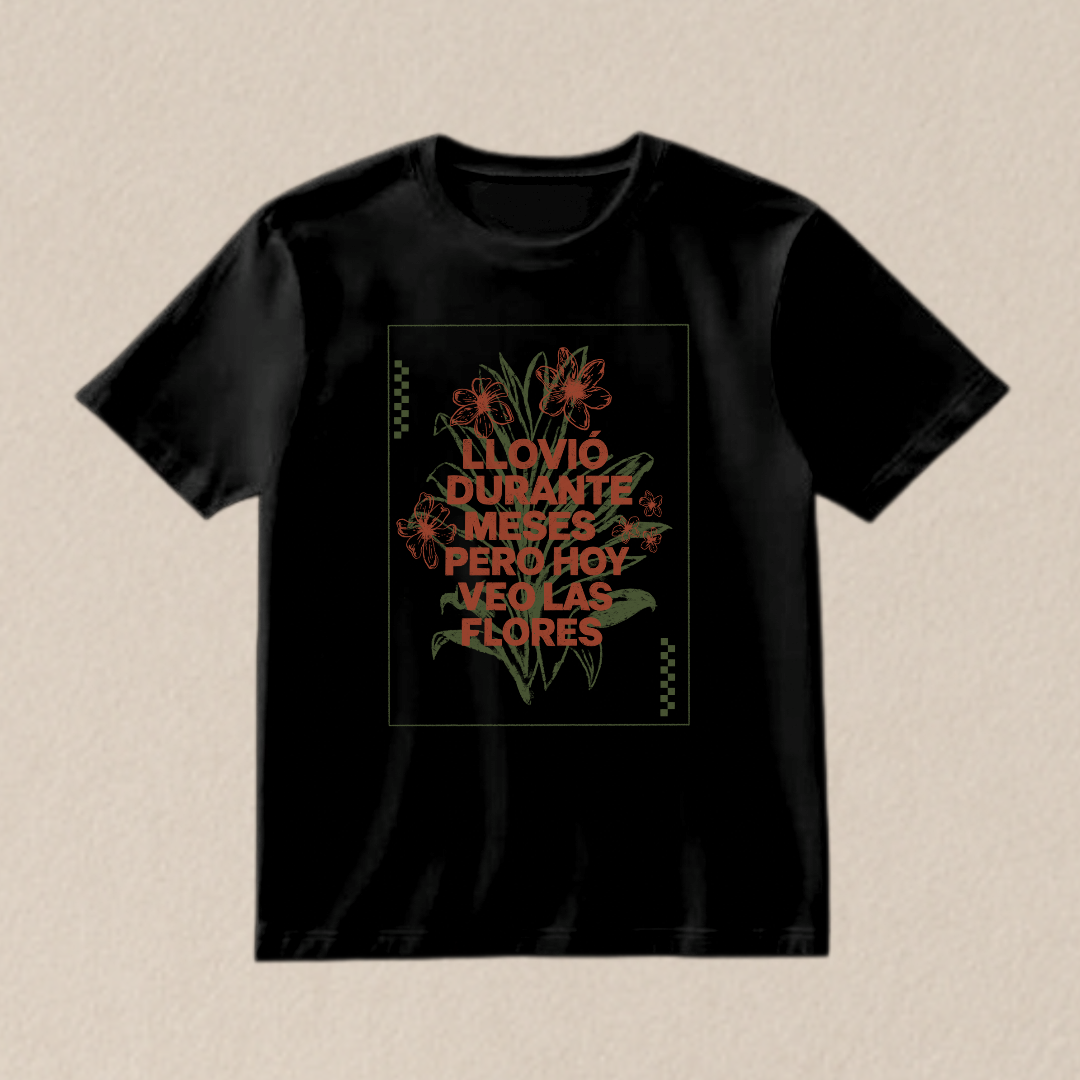 Playera “Veo las flores”