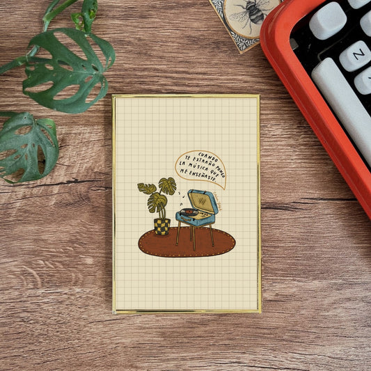 Postal enmarcada / Cuando te extraño