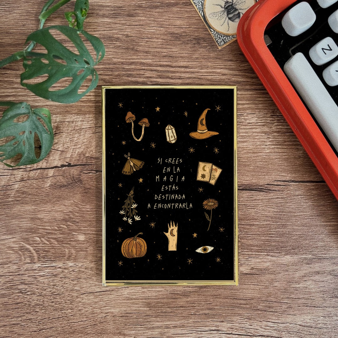 Postal enmarcada / Si crees en la magia