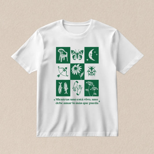 Playera "Mientras uno está vivo"