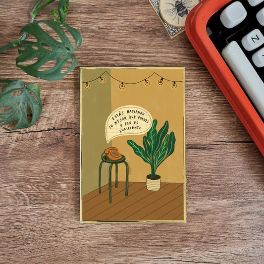 Postal enmarcada / Estas haciendo lo mejor