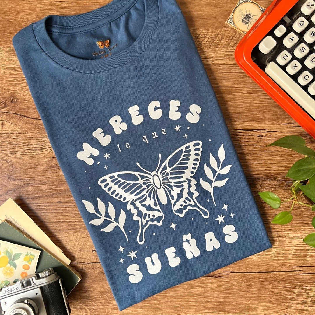 Playera Azul "Mereces lo que sueñas"