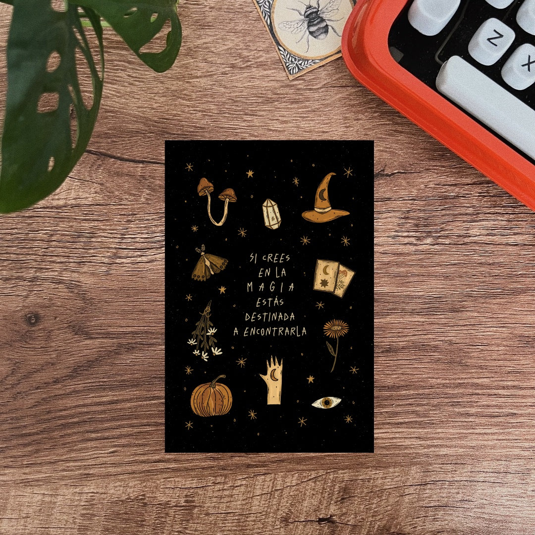 Postal/Si crees en la magia