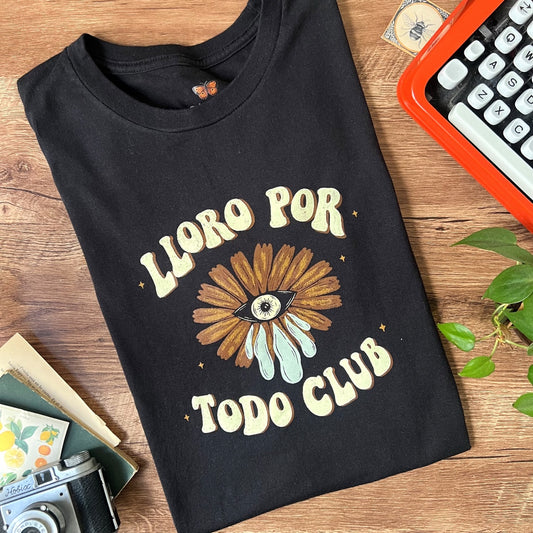 Playera "Lloro por todo club"