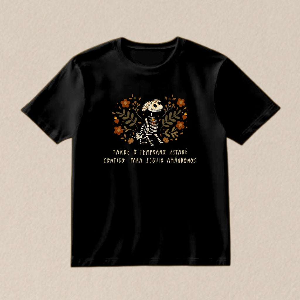Playera "Tarde o temprano"