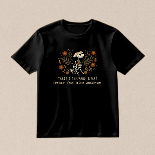 Playera "Tarde o temprano"