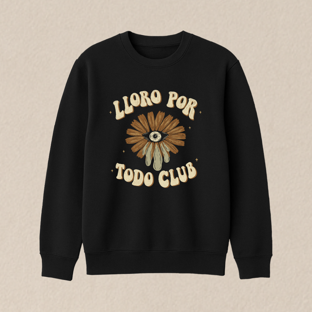 Sudadera "Lloro por todo club"