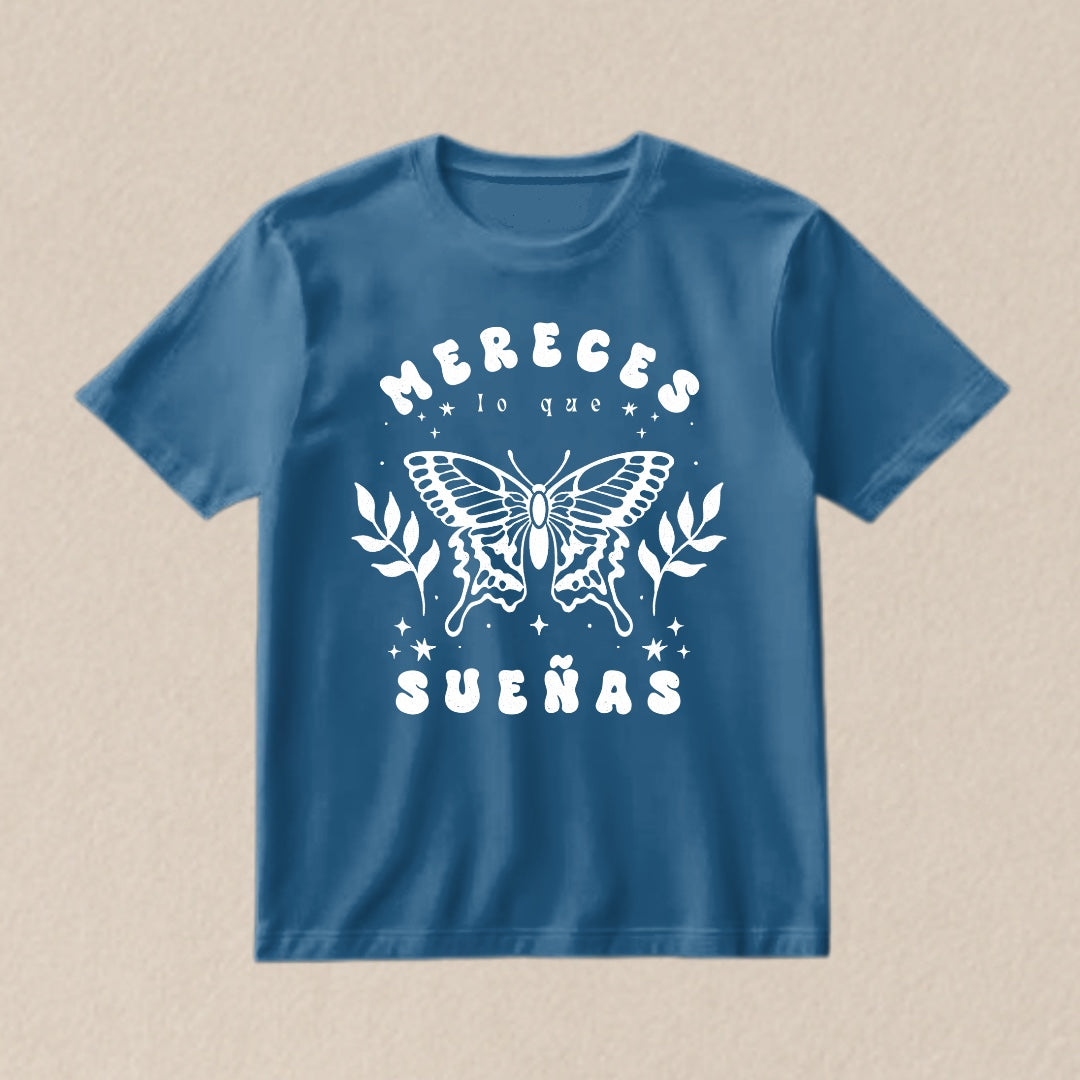 Playera Azul "Mereces lo que sueñas"